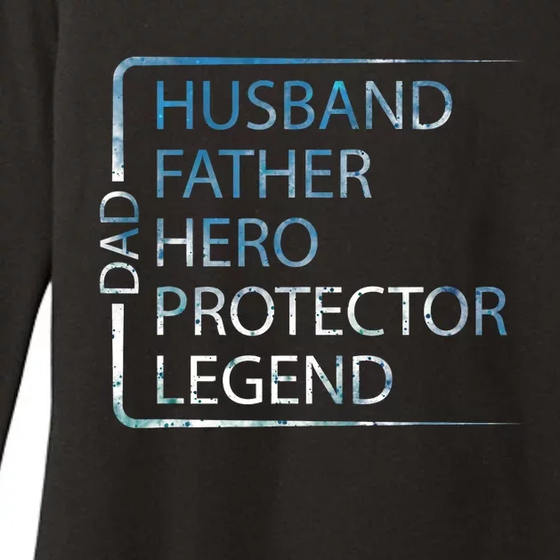 Husband Father Hero Protector Legend Father Day Dad Womens CVC Long Sleeve Shirt