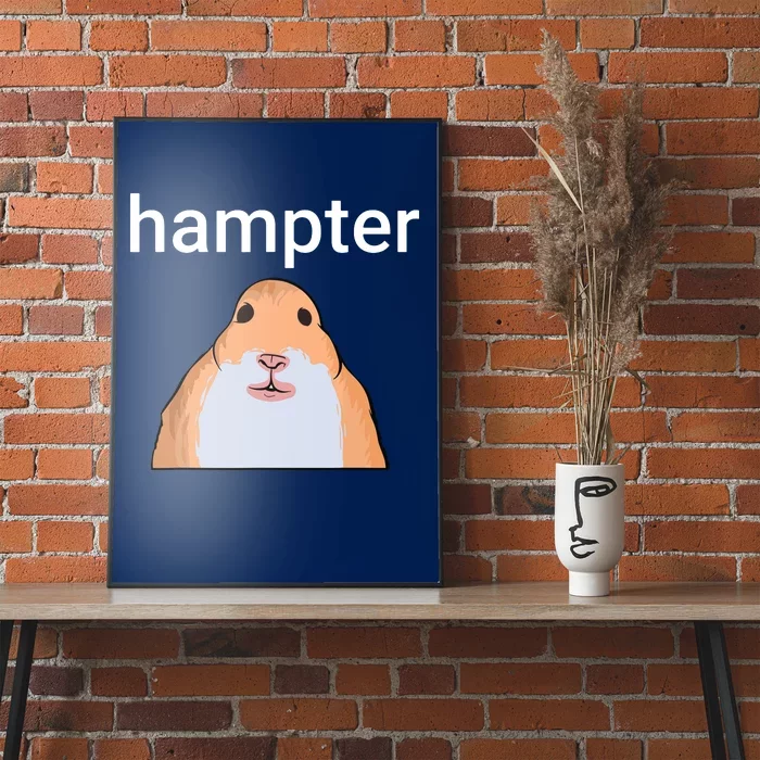 Hampter Funny Hamster Dank Meme Poster