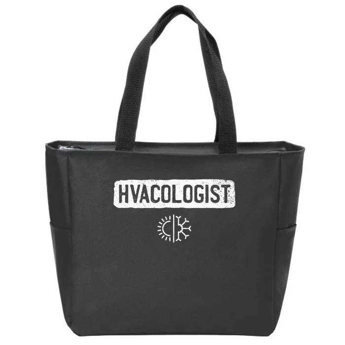 Hvacologist Funny Hvac Tech Technician Installer Gift Humor Zip Tote Bag