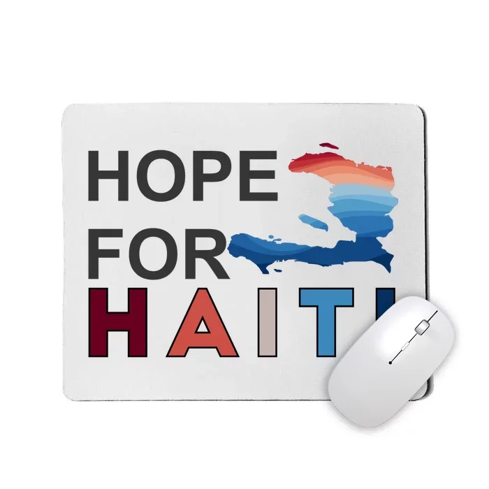 Hope For Haiti Earthquake Relief Mousepad