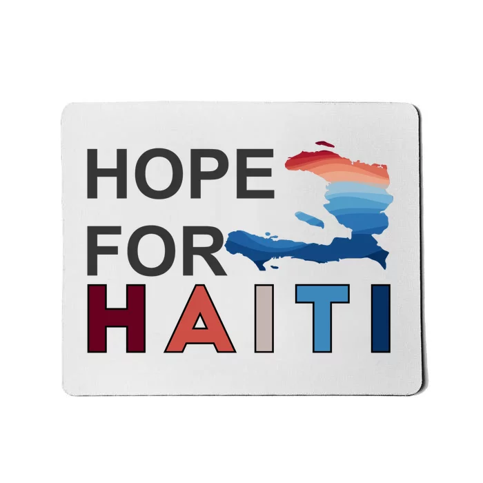 Hope For Haiti Earthquake Relief Mousepad