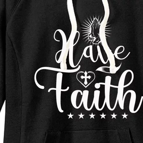 Have Faith Women's Fleece Hoodie