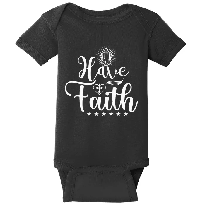 Have Faith Baby Bodysuit