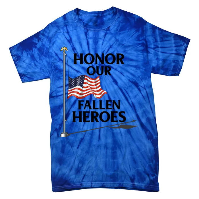 Honor Fallen Heroes / Military Honor Memorial American Flag Gift Tie-Dye T-Shirt