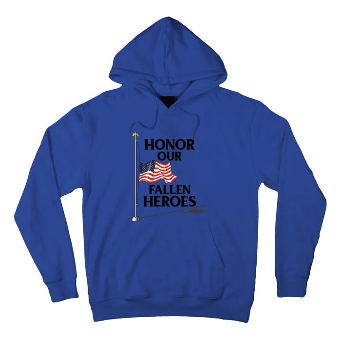 Honor Fallen Heroes / Military Honor Memorial American Flag Cute Gift Tall Hoodie