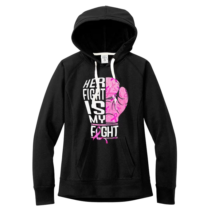 Her Fight Is My Fight Breast Cancer Awareness Boxing Women's Fleece Hoodie