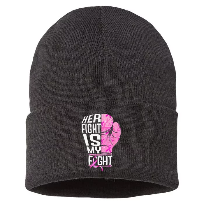 Her Fight Is My Fight Breast Cancer Awareness Boxing Sustainable Knit Beanie