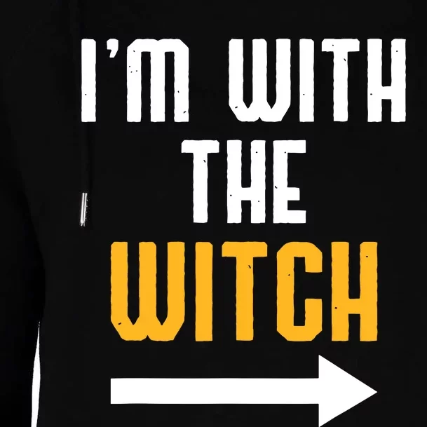 Halloween For Im With The Witch Funny Halloween Womens Funnel Neck Pullover Hood