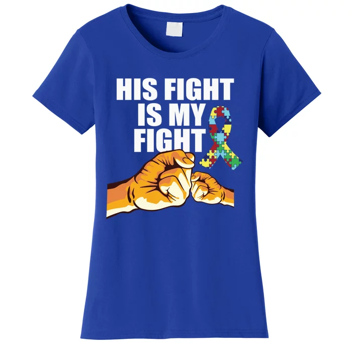 His Fight Is My Fight Tee Cute Gift Women's T-Shirt