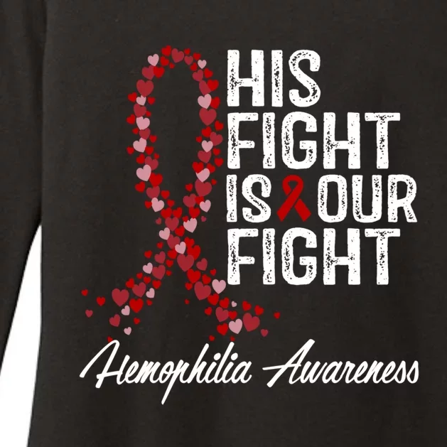 His Fight Is Our Fight Hemophilia Awareness Funny Gift Womens CVC Long Sleeve Shirt