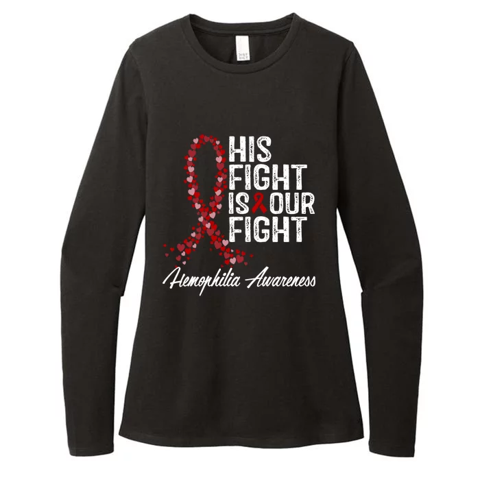 His Fight Is Our Fight Hemophilia Awareness Funny Gift Womens CVC Long Sleeve Shirt