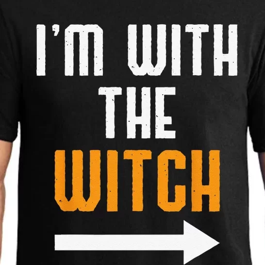 Halloween For Im With The Witch Funny Halloween Pajama Set