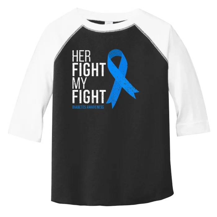 Her Fight Is My Fight Diabetes Awareness T1d Type 1 Toddler Fine Jersey T-Shirt