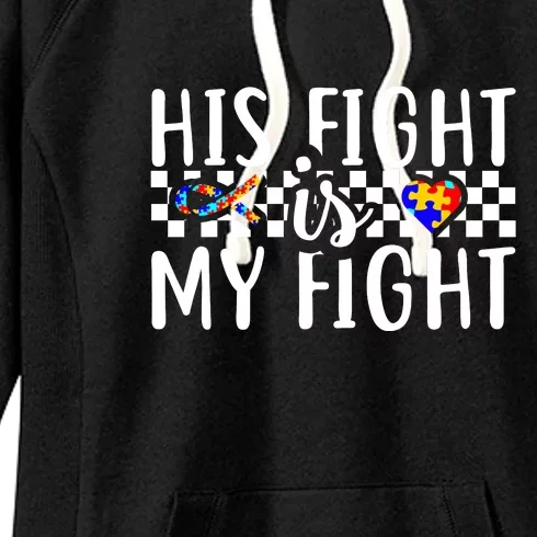 His Fight Is My Fight Autism Awareness Month Ribbon Puzzle Women's Fleece Hoodie