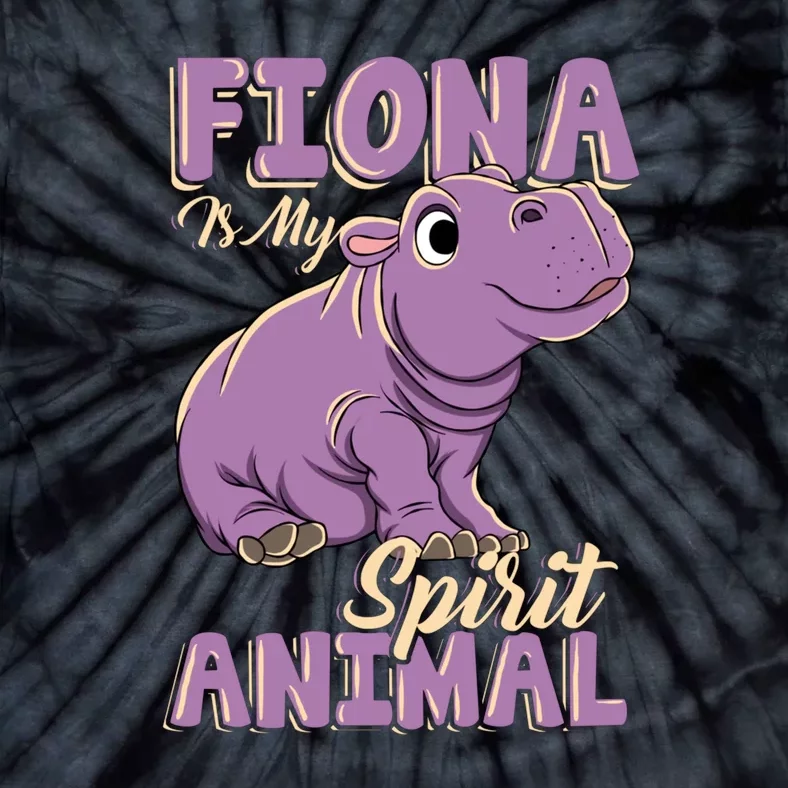 Hippo Fiona Is My Spirit Animal Funny Tie-Dye T-Shirt