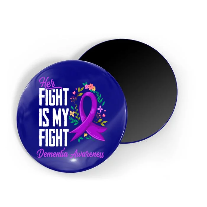 Her Fight Is My Fight Detia Awareness Gift Magnet