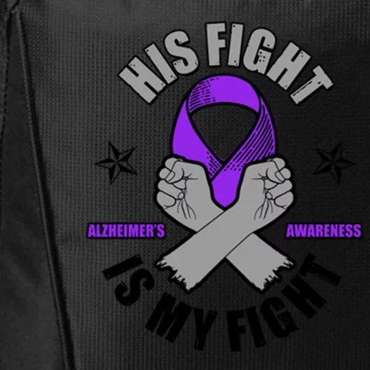 His Fight Is My Fight Alzheimer's Awareness City Backpack