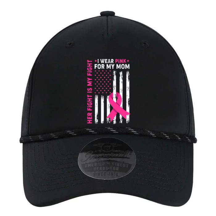 Her Fight Is My Fight I Wear Pink For My Mom Breast Cancer Performance The Dyno Cap