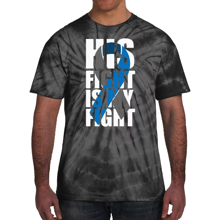 His fight is my fight Diabetes Tie-Dye T-Shirt