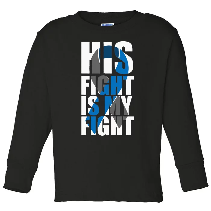 His fight is my fight Diabetes Toddler Long Sleeve Shirt