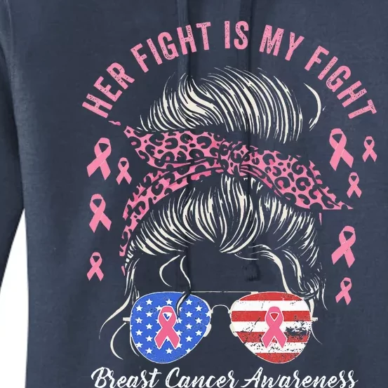 Her Fight Is My Fight Breast Cancer Awareness Pink Ribbon Women's Pullover Hoodie