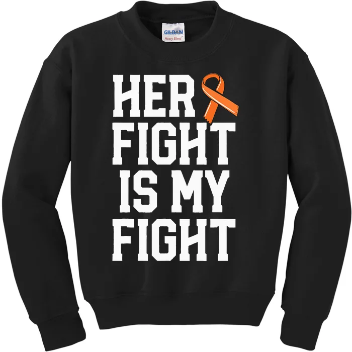 Her Fight Is My Fight Leukemia Cancer Husband Kids Sweatshirt