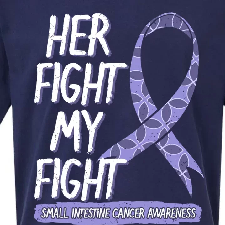 Her Fight Is My Fight Small Intestine Cancer Awareness Gift Sueded Cloud Jersey T-Shirt