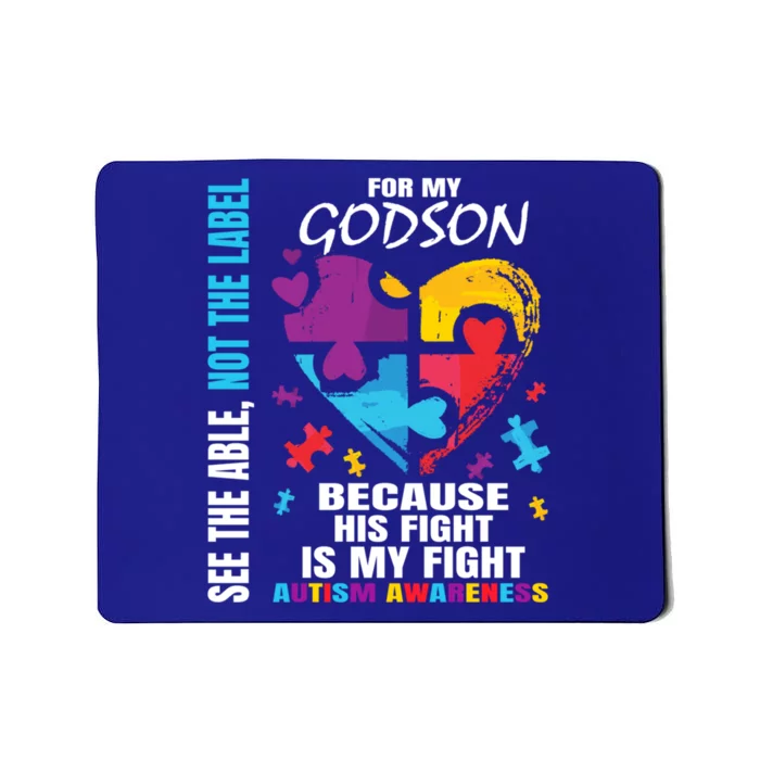 His Fight Is My Fight Blue Godson Autism Awareness Godmother Gift Mousepad