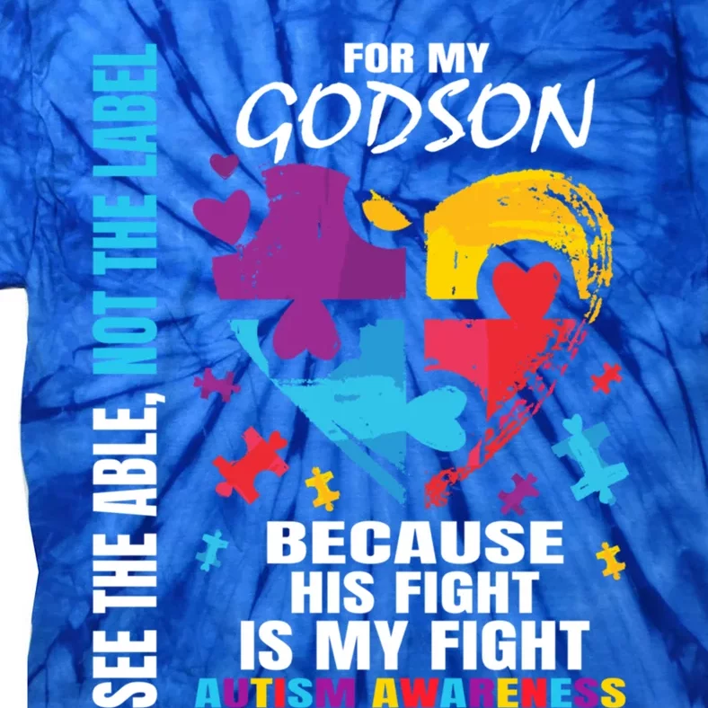 His Fight Is My Fight Blue Godson Autism Awareness Godmother Gift Tie-Dye T-Shirt