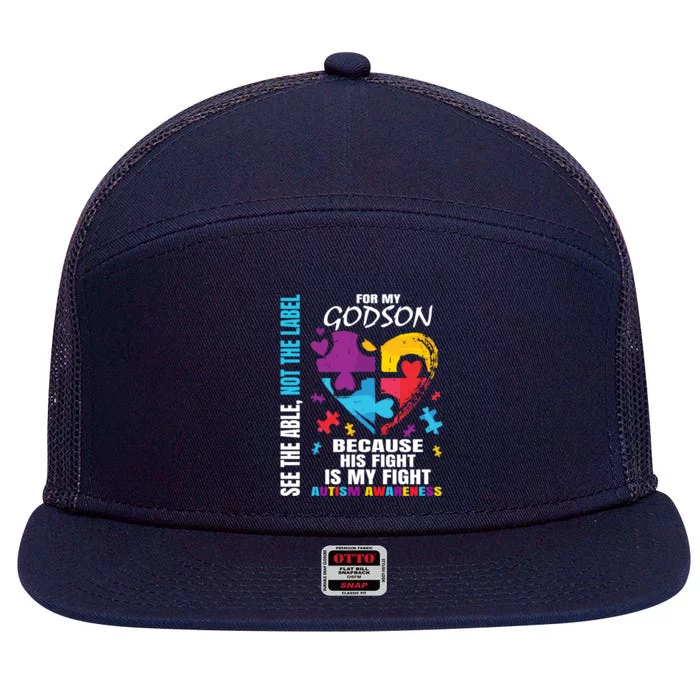 His Fight Is My Fight Blue Godson Autism Awareness Godmother Gift 7 Panel Mesh Trucker Snapback Hat