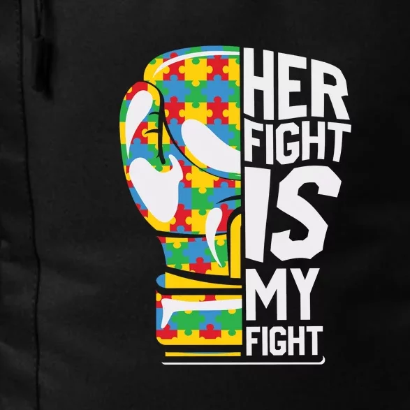 Her Fight Is My Fight Autism Awareness Month Gift Daily Commute Backpack