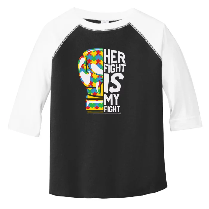 Her Fight Is My Fight Autism Awareness Month Gift Toddler Fine Jersey T-Shirt