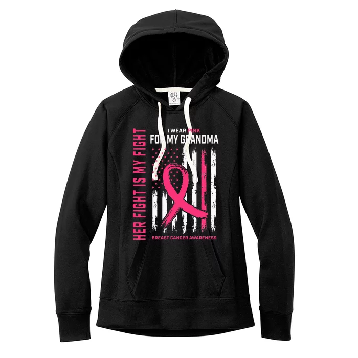 Her Fight Is My Fight I Wear Pink Grandma Breast Cancer Flag Women's Fleece Hoodie