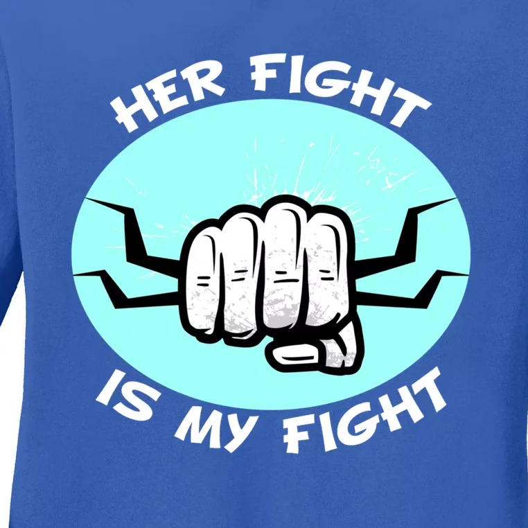 Her Fight Is My Fight Sexual Assault Awareness Month April Gift Ladies Long Sleeve Shirt