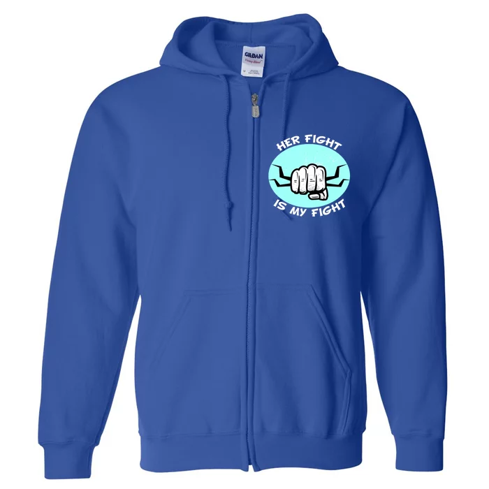 Her Fight Is My Fight Sexual Assault Awareness Month April Gift Full Zip Hoodie