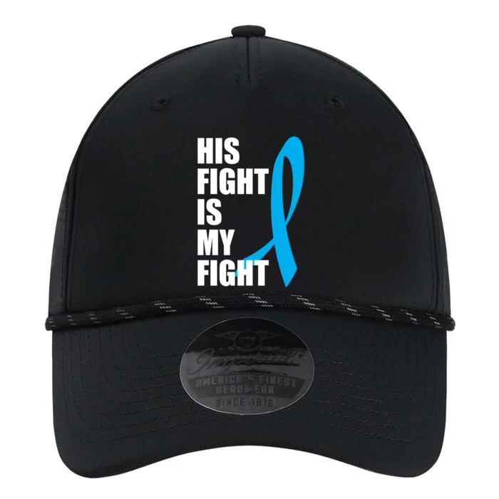 His Fight Is My Fight Novelty I Cancer Fight Warrior Gift Cute Gift Performance The Dyno Cap