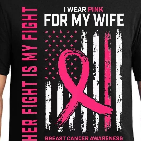 Her Fight Is My Fight I Wear P.I.N.K Wife Breast Cancer Pajama Set