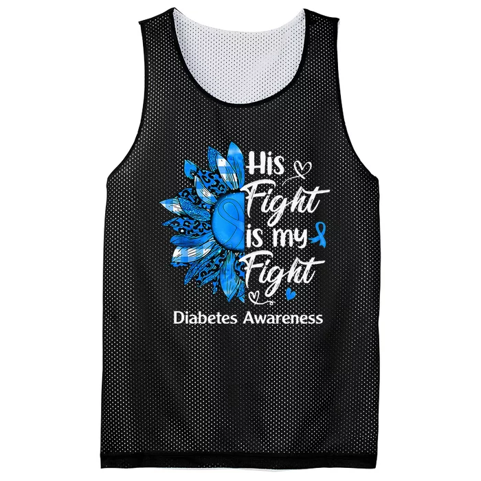 His Fight Is My Fight Sunflower Diabetes Awareness Support Mesh Reversible Basketball Jersey Tank