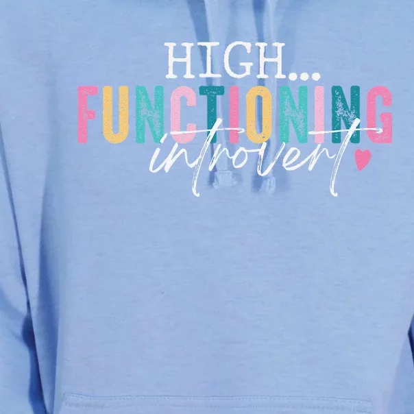 High Functioning Introvert Funny Humor Sarcastic Quote Unisex Surf Hoodie