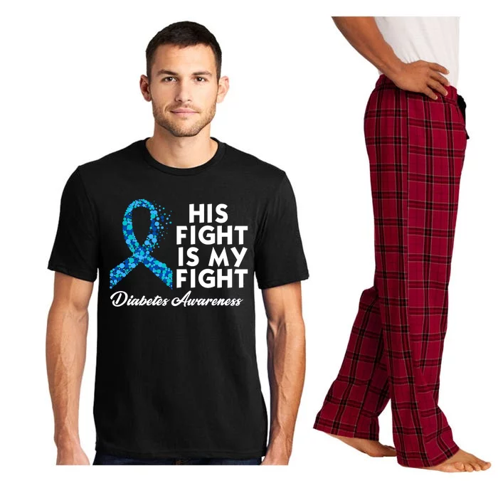 His Fight Is My Fight Diabetes Awareness Pajama Set