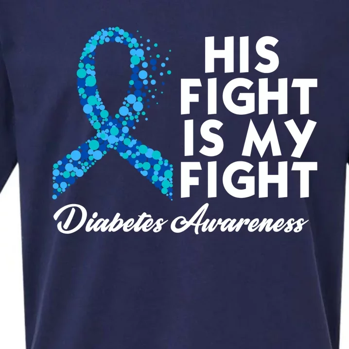 His Fight Is My Fight Diabetes Awareness Sueded Cloud Jersey T-Shirt