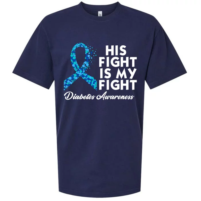 His Fight Is My Fight Diabetes Awareness Sueded Cloud Jersey T-Shirt