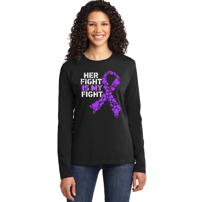 Her Fight is My Fight Pancreatic Cancer Awareness November Ladies Long Sleeve Shirt