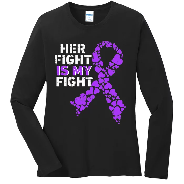 Her Fight is My Fight Pancreatic Cancer Awareness November Ladies Long Sleeve Shirt