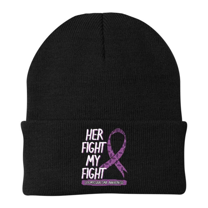 Her Fight Is My Fight Leiomyosarcoma Rare Cancer LMS Gift Knit Cap Winter Beanie