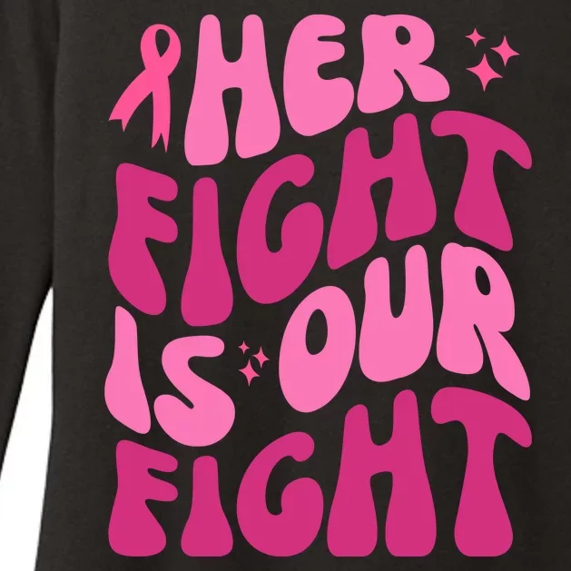 Her Fight Is Our Fight Breast Cancer Awareness Womens CVC Long Sleeve Shirt