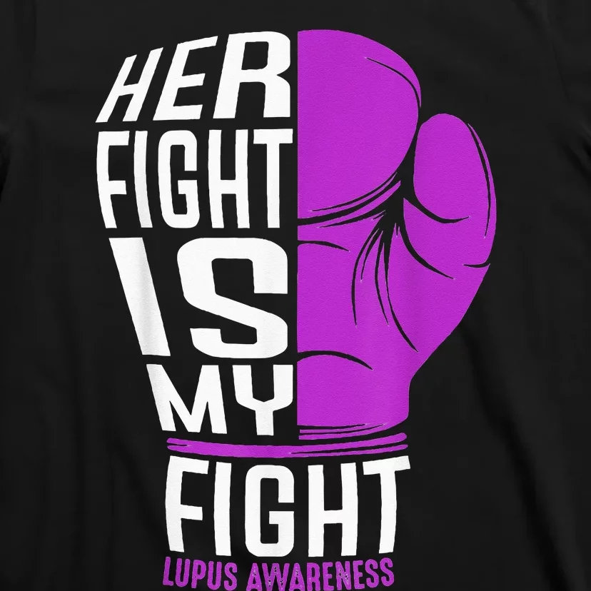 Her Fight Is My Fight SLE Lupus Awareness Purple Boxing T-Shirt