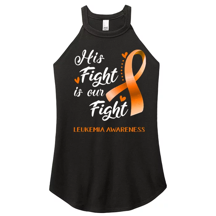 His Fight Is Our Fight Leukemia Awareness Support Leukemia Warrior Gifts Women’s Perfect Tri Rocker Tank