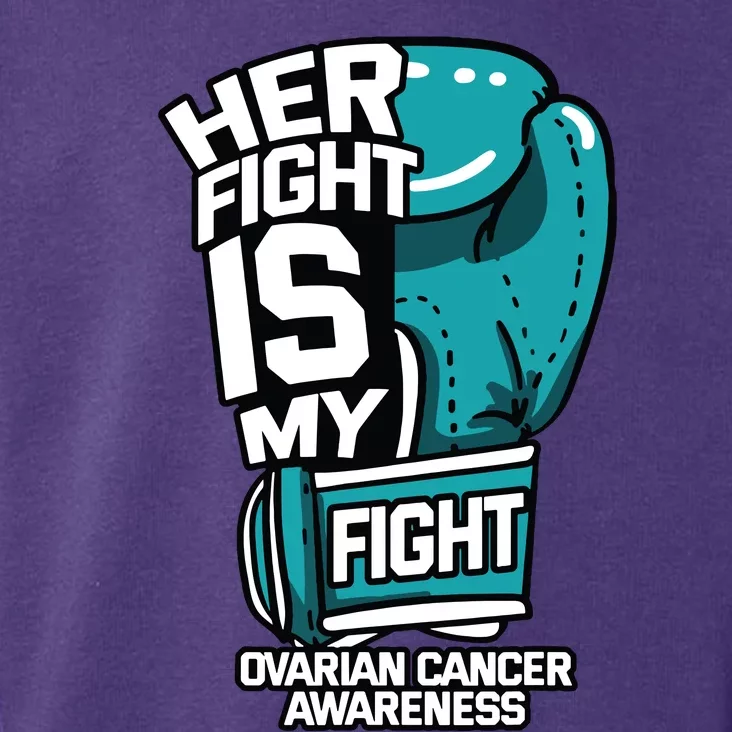 Her Fight Is My Fight Ovarian Cancer Awareness Teal Ribbon Toddler Hoodie