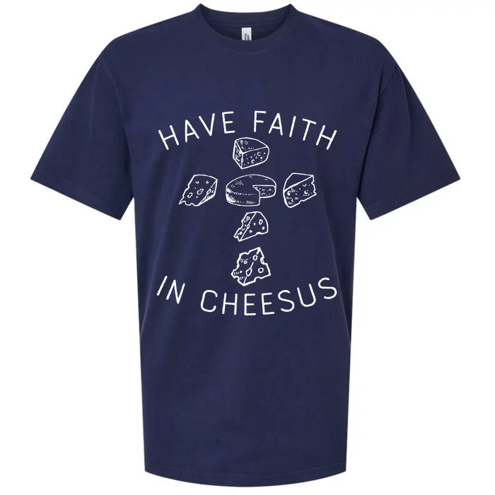 Have Faith In Cheesus Sueded Cloud Jersey T-Shirt